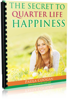 The Secret to Quarter Life Happiness